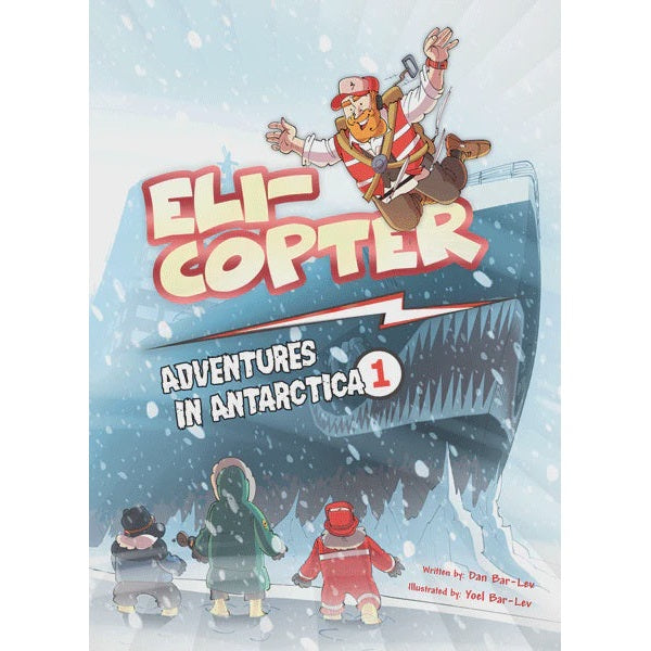Eli-Copter - Adventures In Antarctica #1 - Comic {Books-Kids-Comics} Manchester Judaica
