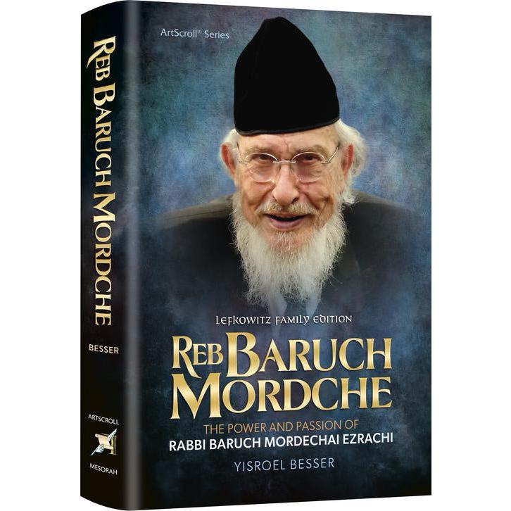 Reb Baruch Mordche - Rabbi Baruch Mordechai Ezrachi {Books-English-Biography} Manchester Judaica