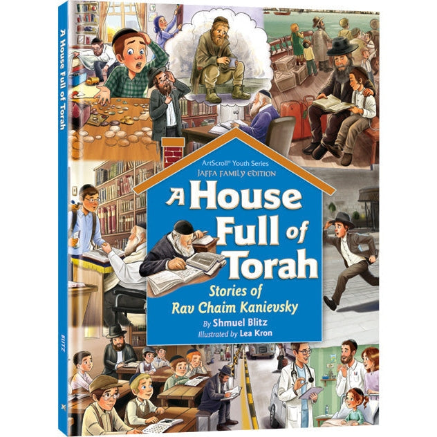 A House Full Of Torah - Stories Of Rav Chaim Kanievsky {Books-Kids-Kids Sipurei Tzadikim} Manchester Judaica
