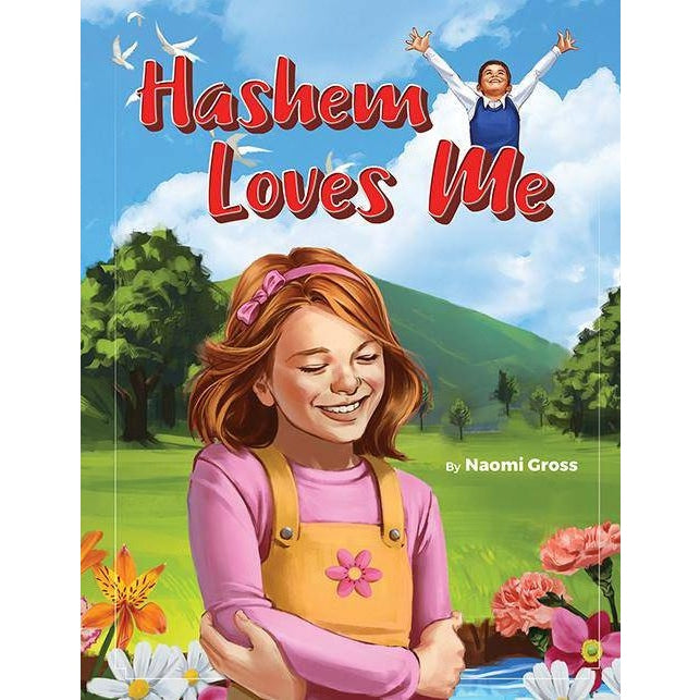 Hashem loves me {Books-Kids-Books for Children} Manchester Judaica