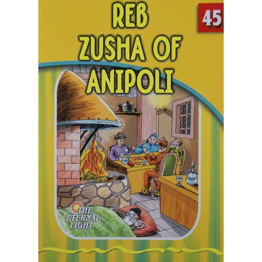 Reb Zushe of Anipoli (Eternal Light Series 45) {Books-Kids-Kids Sipurei Tzadikim} Manchester Judaica