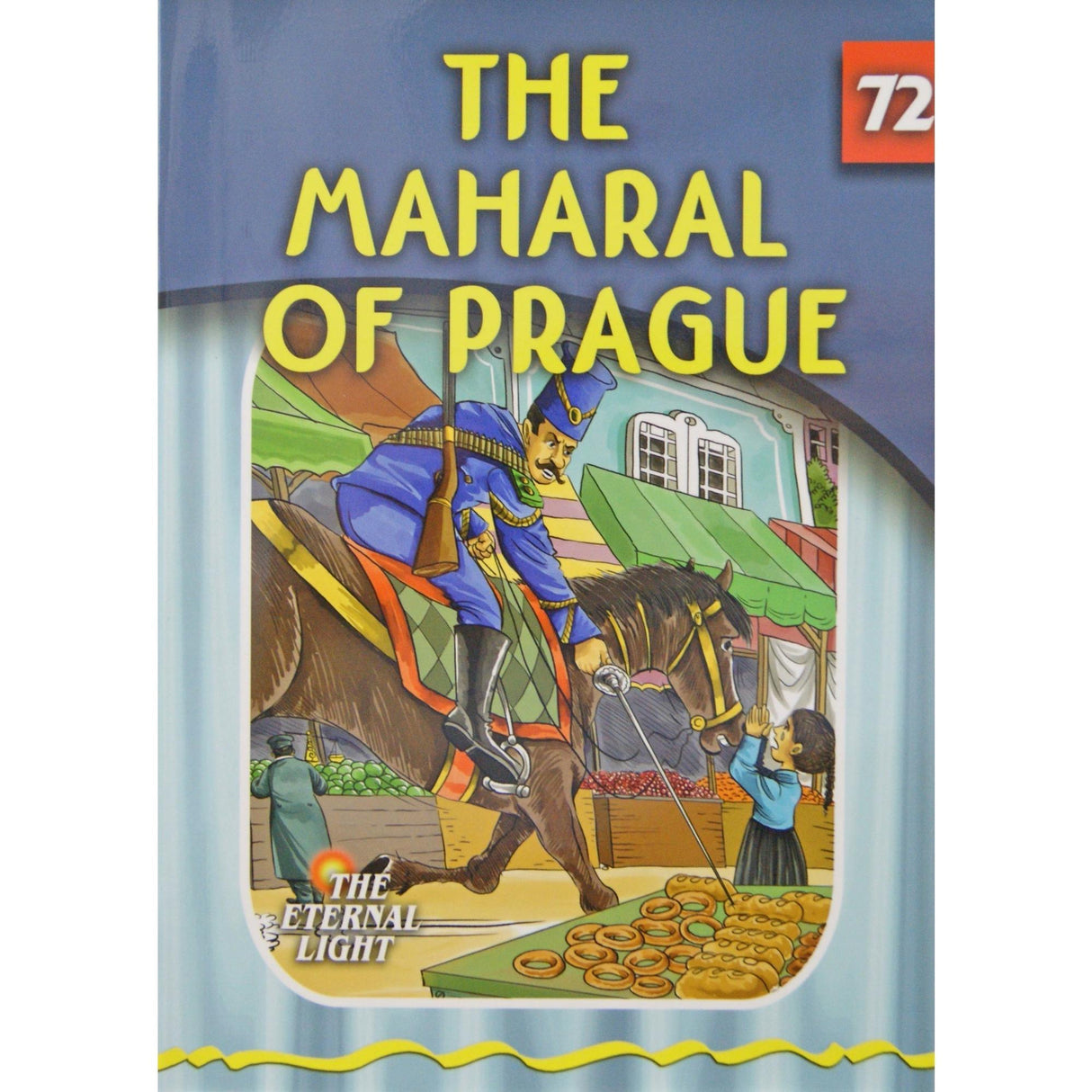 The Maharal of Prague (Eternal Light Series 72) {Books-Kids-Kids Sipurei Tzadikim} Manchester Judaica