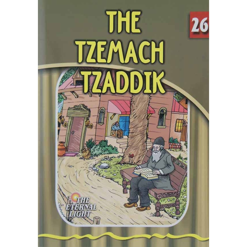 The Tzemach Tzaddik (Eternal Light Series 26) {Books-Kids-Kids Sipurei Tzadikim} Manchester Judaica