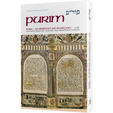 Artscroll: Purim: Its Observance And Significance by Rabbi Avie Gold