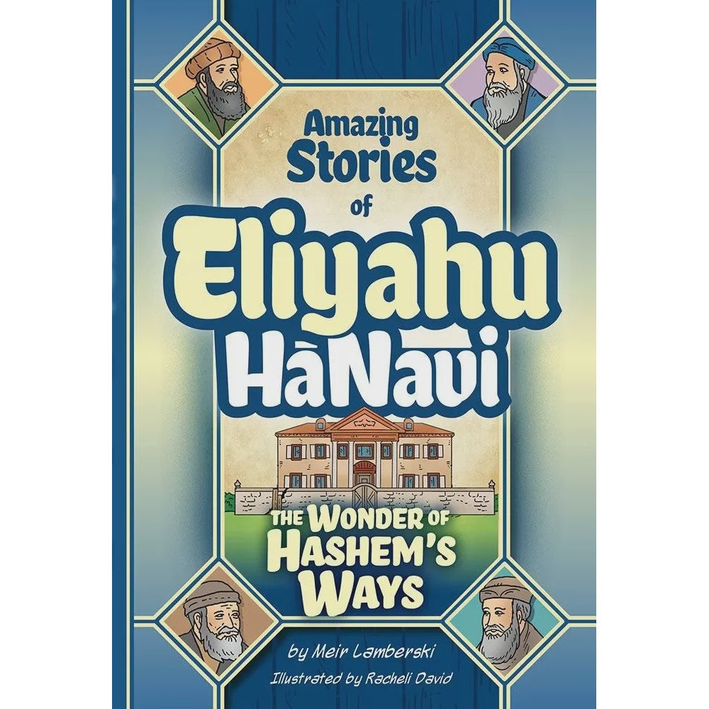 Eliyahu HaNavi #3 Comic The Wonder of Hashem's Ways