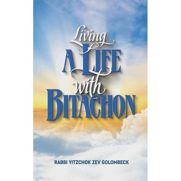 Living a Life with Bitachon {Books-English-Emunah And Bituchon} Manchester Judaica