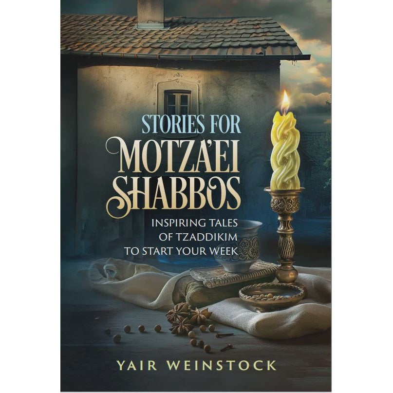 Stories for Motza'ei Shabbos Vol 1 Tishrei-Adar