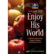Enjoy His World {Books-English-Jewish Thought} Manchester Judaica