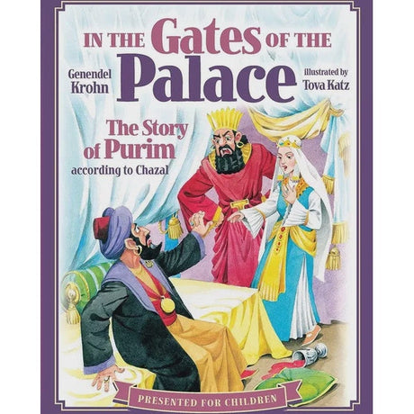 In the Gates of the Palace - The Story of Purim according to Chazal Books-English-To be sorted 166542 Manchester Judaica