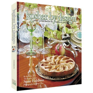 Kosher by Design Picture Perfect Food for Every Day & Holidays Books-English-Cookbooks 126495 Manchester Judaica