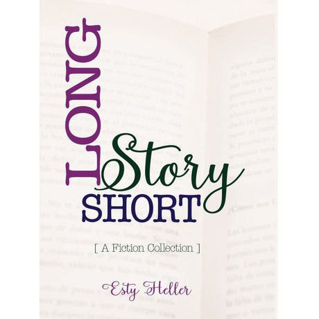 Long Story Short - A Novel {Books-English-Novel} Manchester Judaica