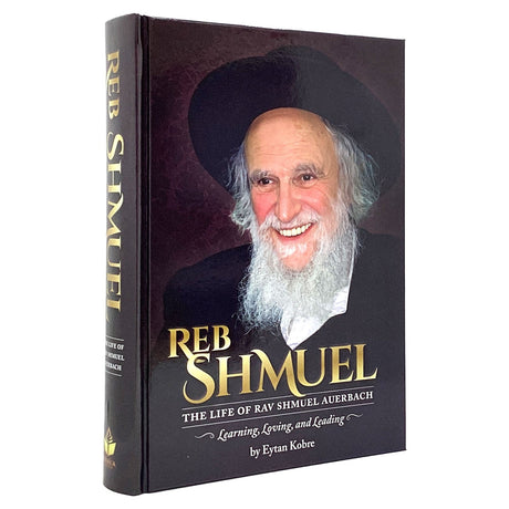 Reb Shmuel - The Life of Rav Shmuel Auerbach {Books-English-Biography} Manchester Judaica