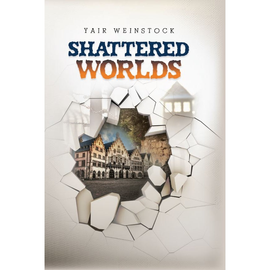 Shattered Worlds - Novel {Books-English-Novel} Manchester Judaica