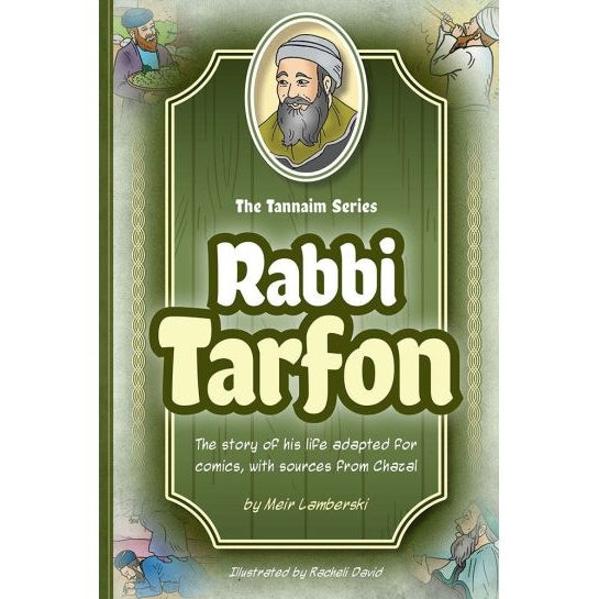 Tannaim Series: (Comic) Rabbi Tarfon Books-English-To be sorted 163264 Manchester Judaica