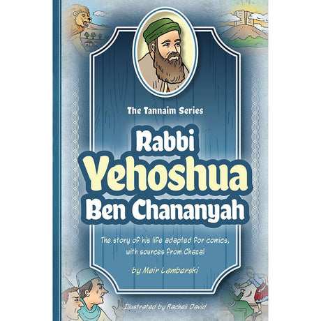 Tannaim Series: (Comic) Rabbi Yehoshua Ben Chananyah Books-English-To be sorted 164695 Manchester Judaica