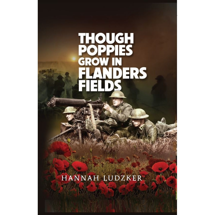 Though Poppies Grow in Flanders Fields - Novel {Books-English-Novel} Manchester Judaica